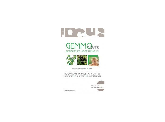 La gemmothérapie, bienfaits et mode d'emploi