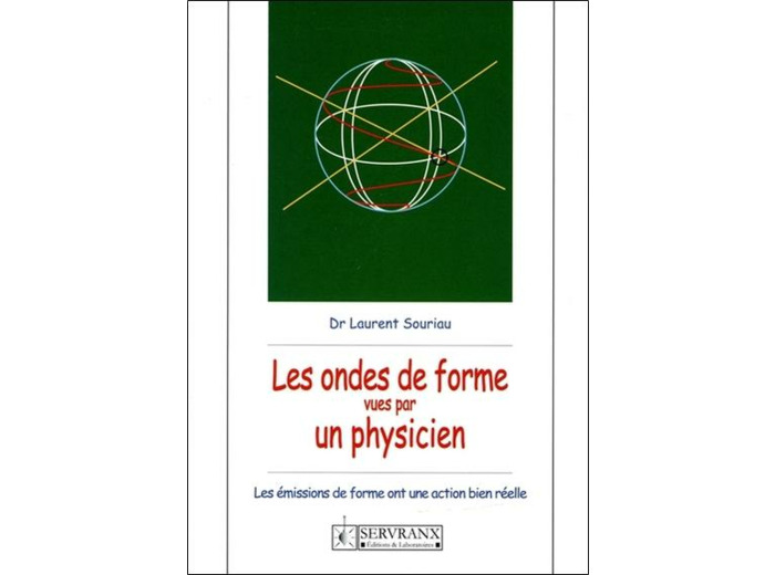 Les ondes de forme vues par un physicien