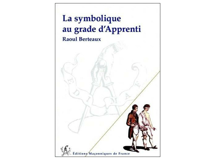 La symbolique au grade d'apprenti