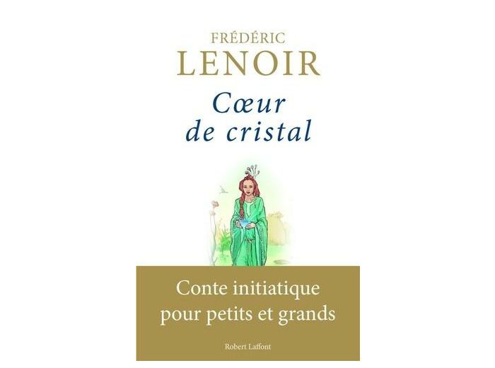 Coeur de cristal - Conte initiatique pour petits et grands