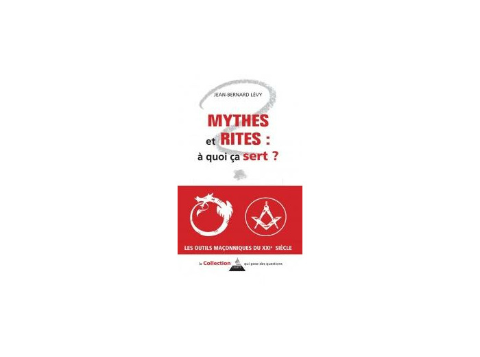 Mythes et Rites : à quoi ça sert