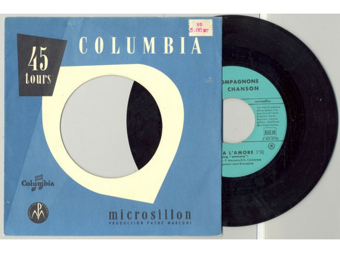 45 Tours LES COMPAGNONS DE LA CHANSON "QU'IL FAIT BON VIVRE"/"C'EST CA L'AMORE"