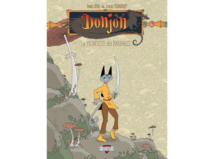 DONJON ZENITH T03 - LA PRINCESSE DES BARBARES