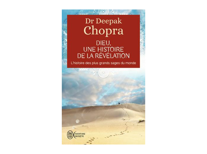 Dieu : une histoire de la révélation