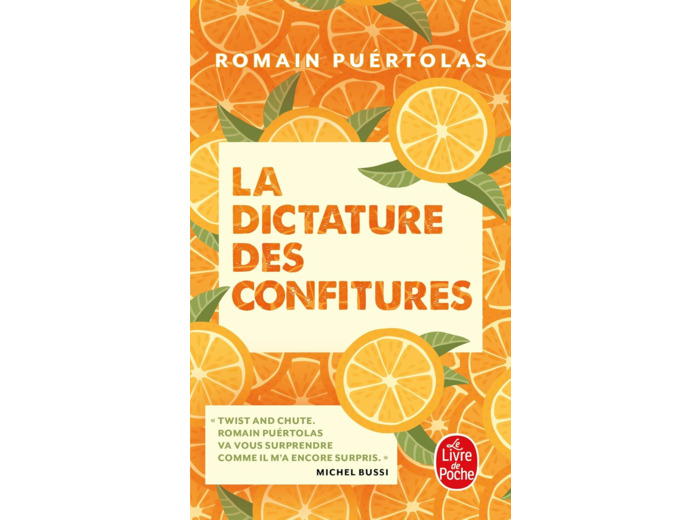 LA DICTATURE DES CONFITURES