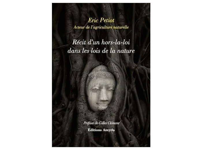 Récit d'un hors-la-loi dans les lois de la nature