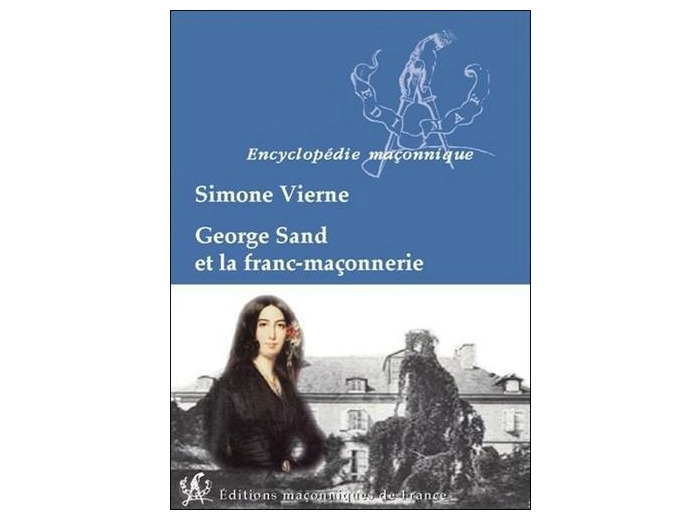 George Sand et la franc-maçonnerie
