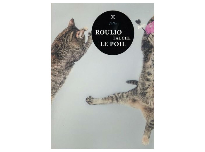 ROULIO FAUCHE LE POIL