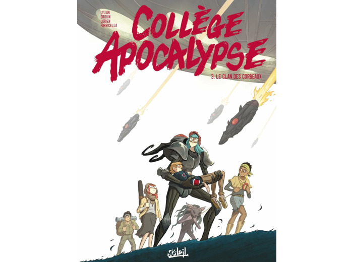 COLLEGE APOCALYPSE T03 - LE CLAN DES CORBEAUX