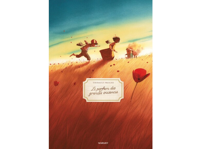 Le parfum des grandes vacances