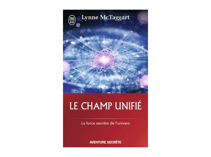 Le champ unifié