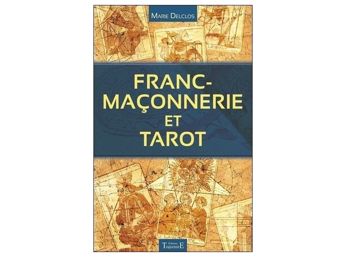 Franc-maçonnerie et tarot