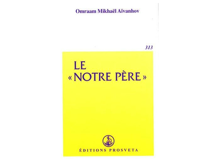 Le "Notre Père"