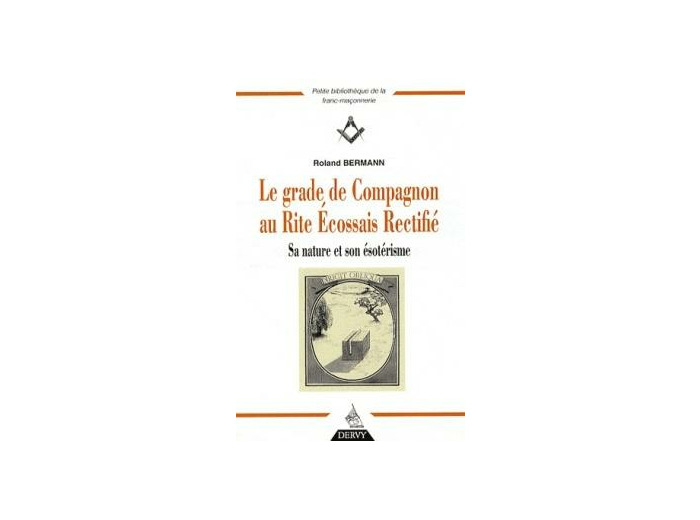 Le grade de Compagnon au Rite Ecossais Rectifié