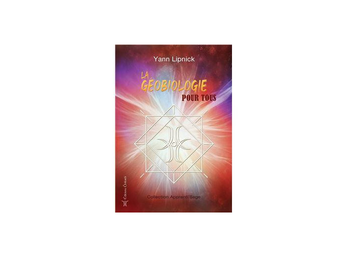 La géobiologie pour tous