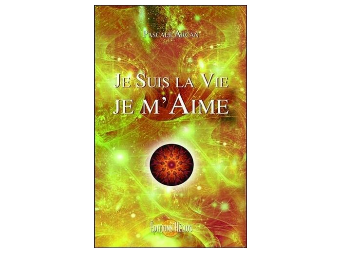 Je suis la vie ! Je m'aime !
