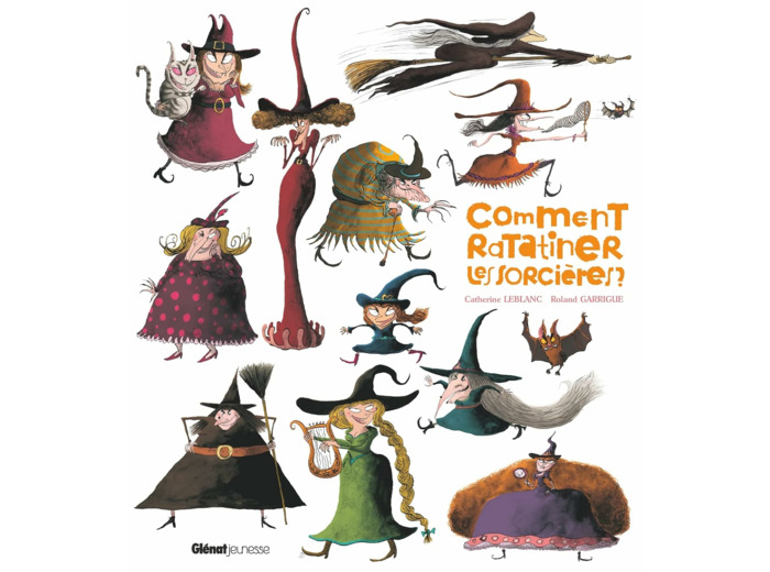 COMMENT RATATINER LES SORCIERES ?