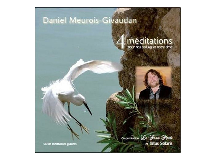 4 méditations pour nos cellules et notre âme