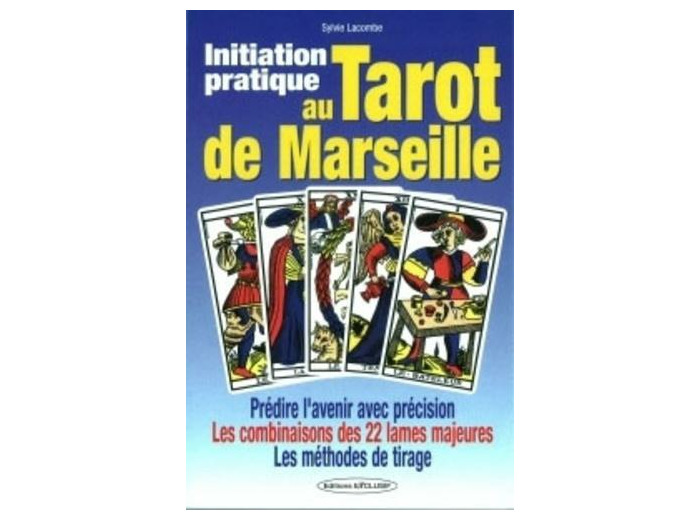 Initiation pratique au tarot de Marseille