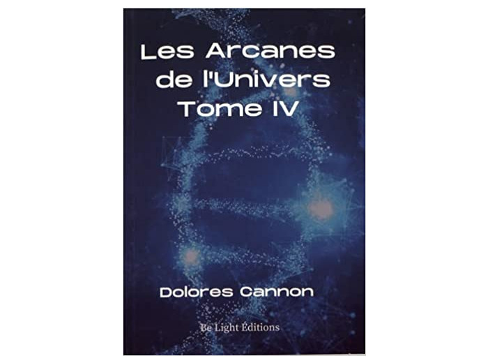 Les Arcanes de L'Univers - Tome 4