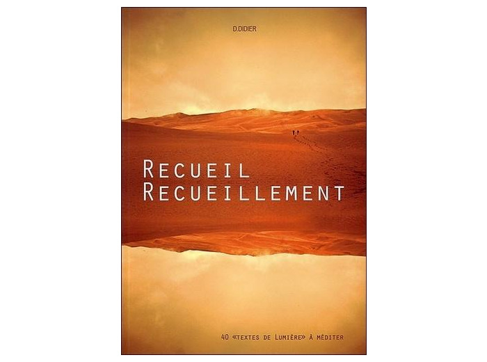 Recueil, Recueillement