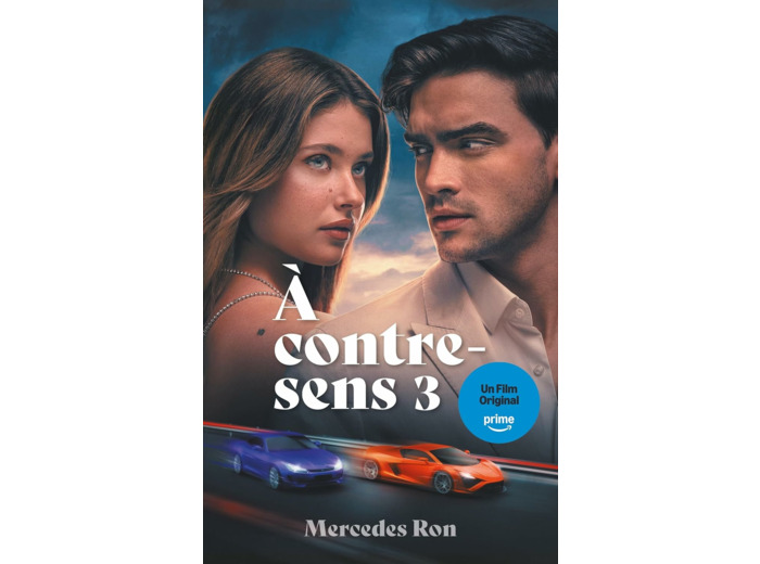 A CONTRE-SENS - TOME 3 - LE ROMAN A L'ORIGINE DU 3E FILM SUR PRIME VIDEO