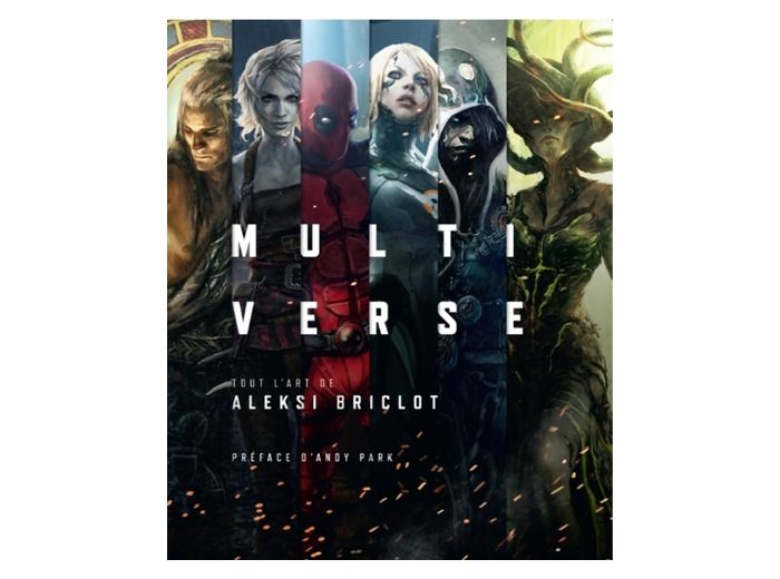 MULTIVERSE, TOUT L'ART D'ALEKSI BRICLOT