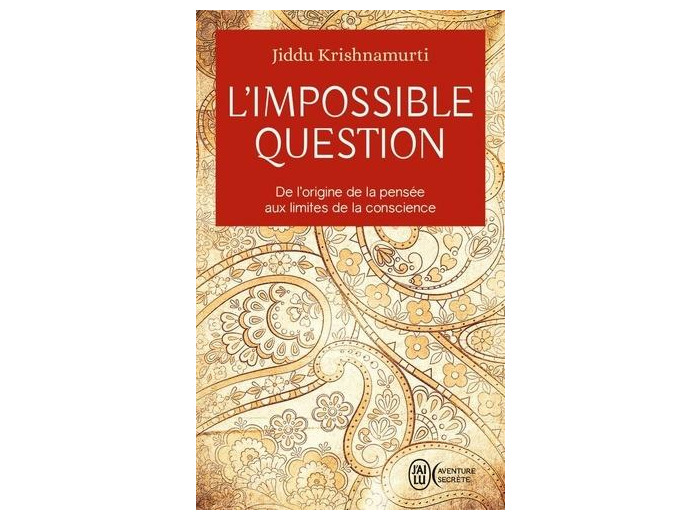 L'impossible question -