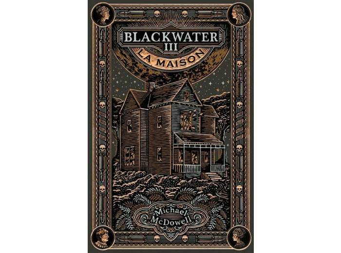 Blackwater - Tome 3 - La Maison