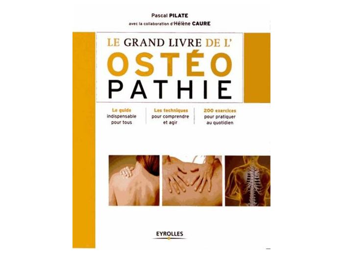 Le grand livre de l'ostéopathie
