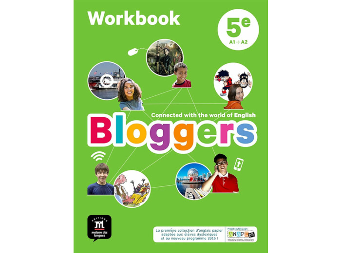 BLOGGERS 5E - WORKBOOK - CONNECTED WITH THE WORLD OF ENGLISH