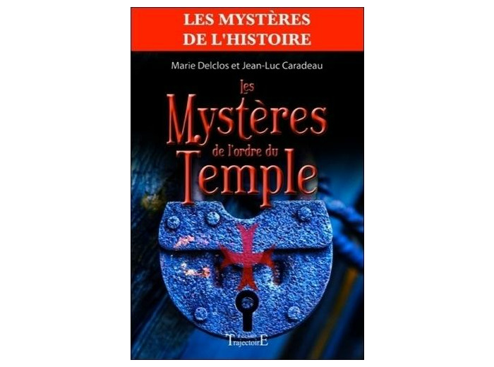 Les Mystères de l'Ordre du Temple
