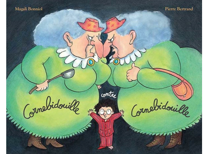 CORNEBIDOUILLE - T03 - CORNEBIDOUILLE CONTRE CORNEBIDOUILLE