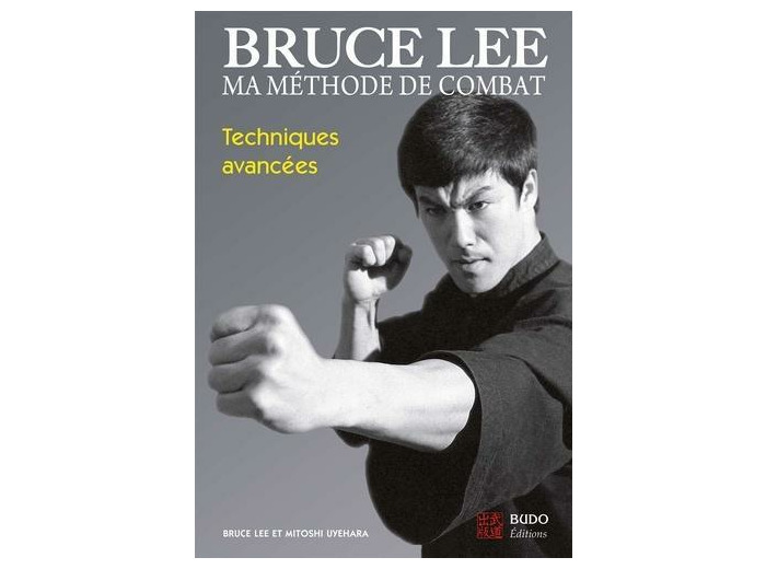 Ma méthode de combat - Techniques avancées