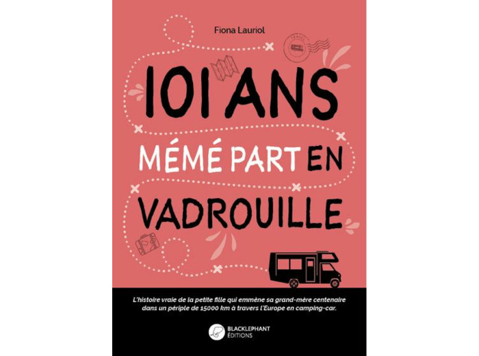 101 ans Mémé part en vadrouille