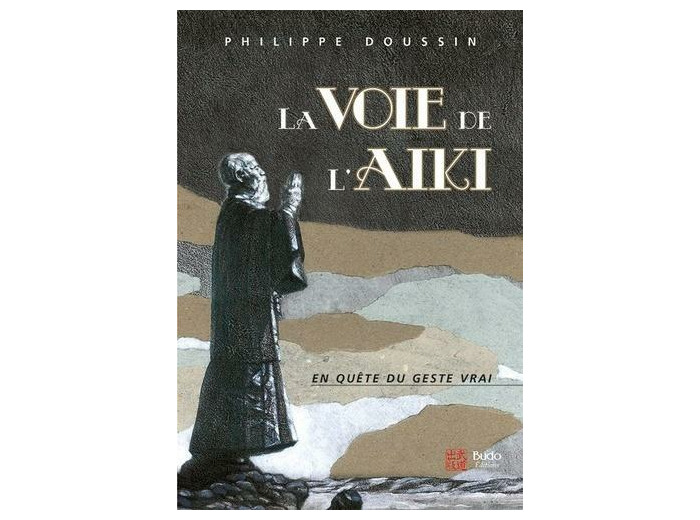 La voie de l'aïki - La danse cosmique