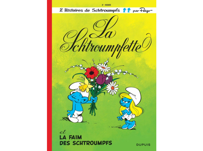 LES SCHTROUMPFS - TOME 3 - LA SCHTROUMPFETTE