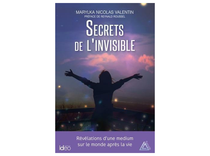 Secrets de l'invisible
