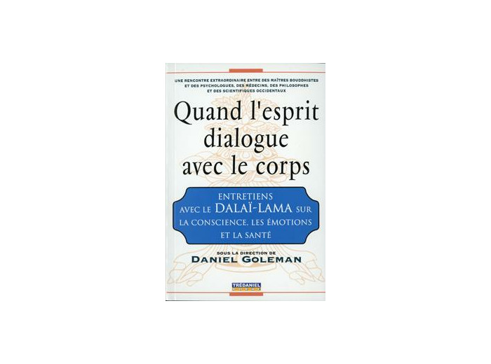 Quand l'esprit dialogue avec le corps (Poche)