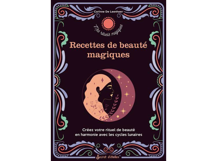 Recettes de beauté magiques