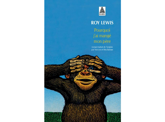 POURQUOI J'AI MANGE MON PERE