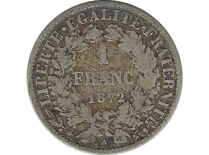 FRANCE 1 FRANC CERES 1872 A PETIT A (Paris) TB+