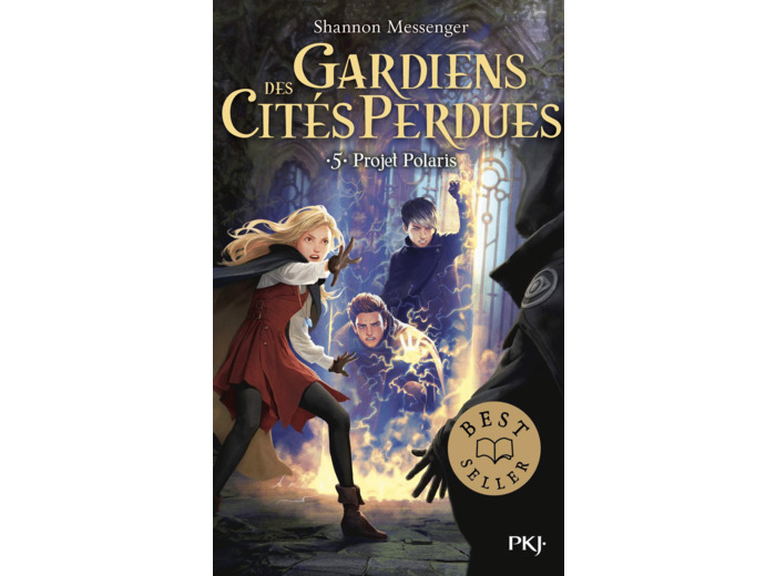 GARDIENS DES CITES PERDUES - TOME 5 PROJET POLARIS