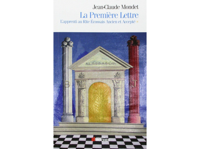 La Première Lettre, tome 1