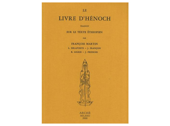 Le Livre d'Hénoch - Traduit sur le texte éthiopien