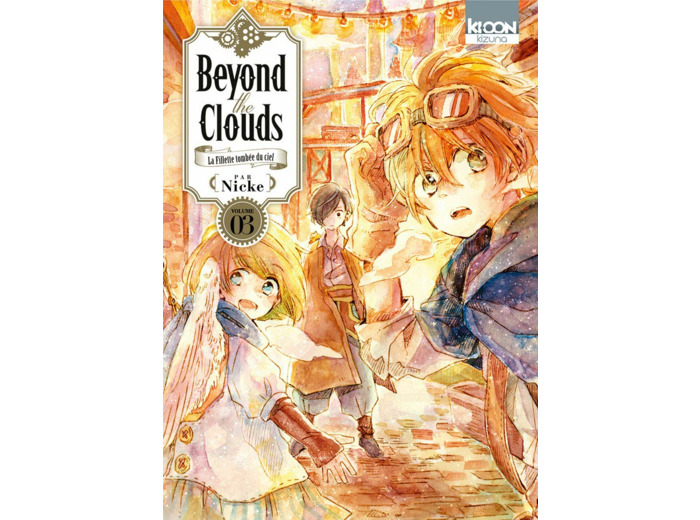BEYOND THE CLOUDS / KIZUNA - BEYOND THE CLOUDS T03 - VOL03