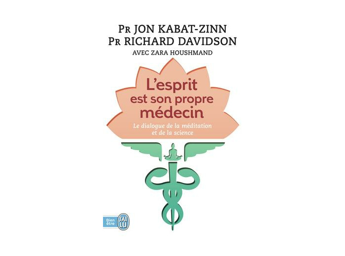 L'esprit est son propre médecin