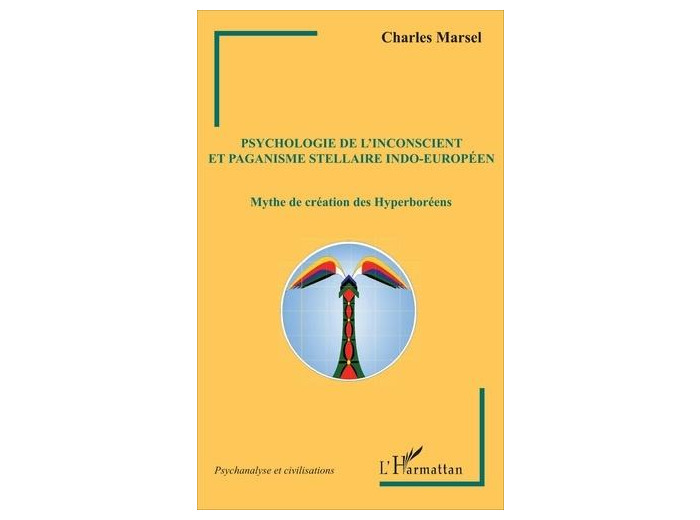 Psychologie de l'inconscient et paganisme stellaire indo-européen - Mythe de création des Hyperboréens