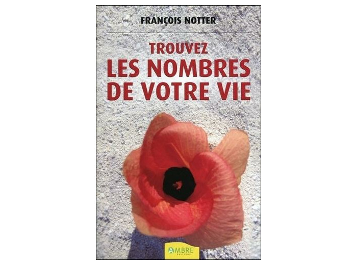 Trouvez les nombres de votre vie