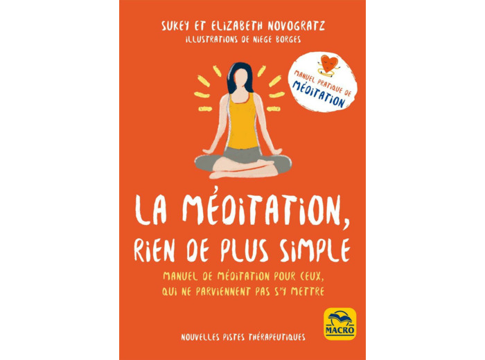 La méditation, rien de plus simple